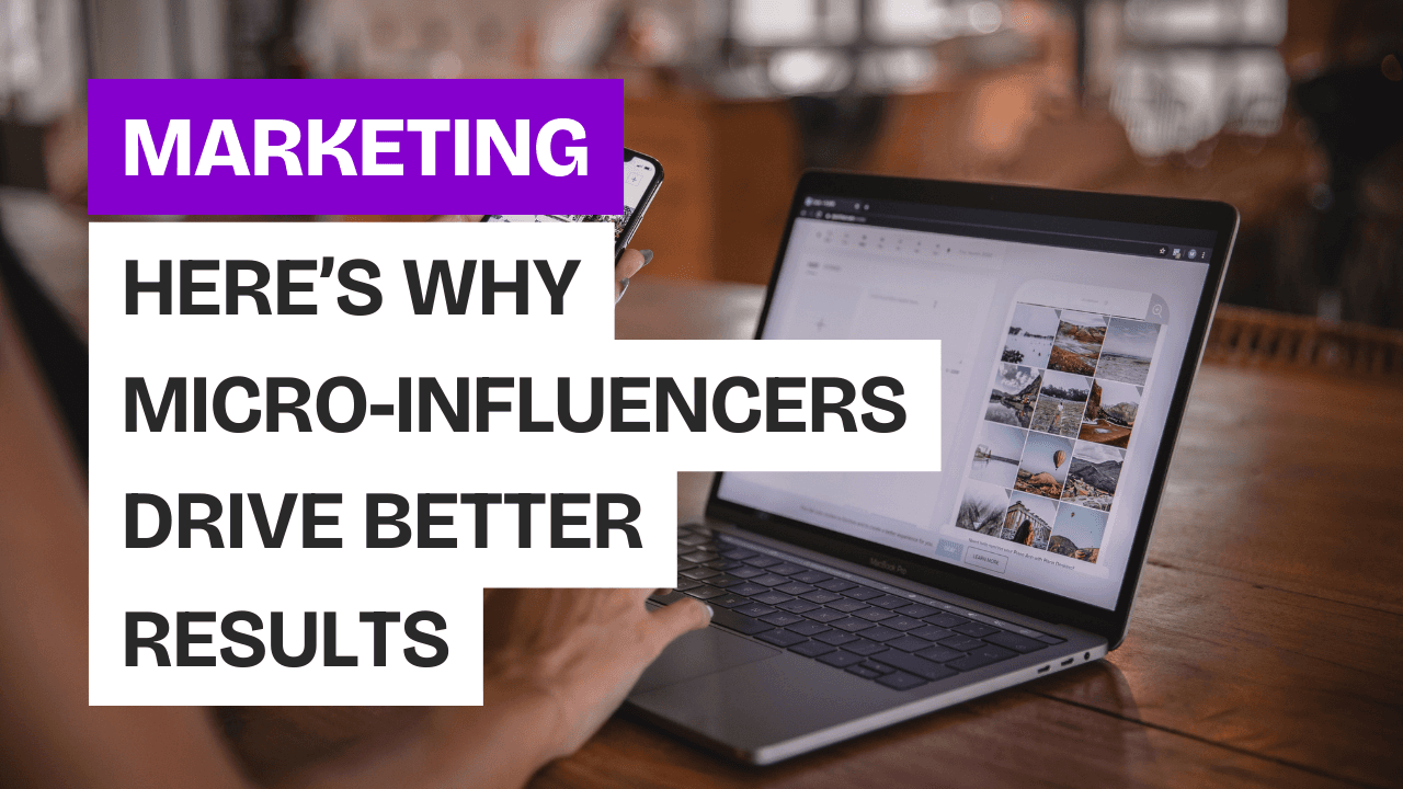 Why Micro-Influencers Drive Better Engagement